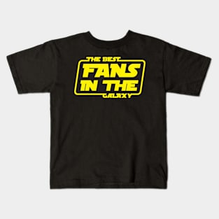 The Best Fans in The Galaxy Kids T-Shirt